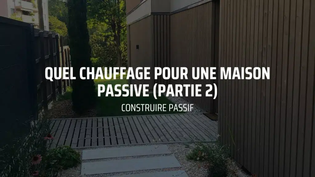Construire Passif - Vignette vidéo Youtube