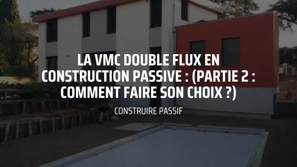 Construire Passif - Vignette vidéo Youtube