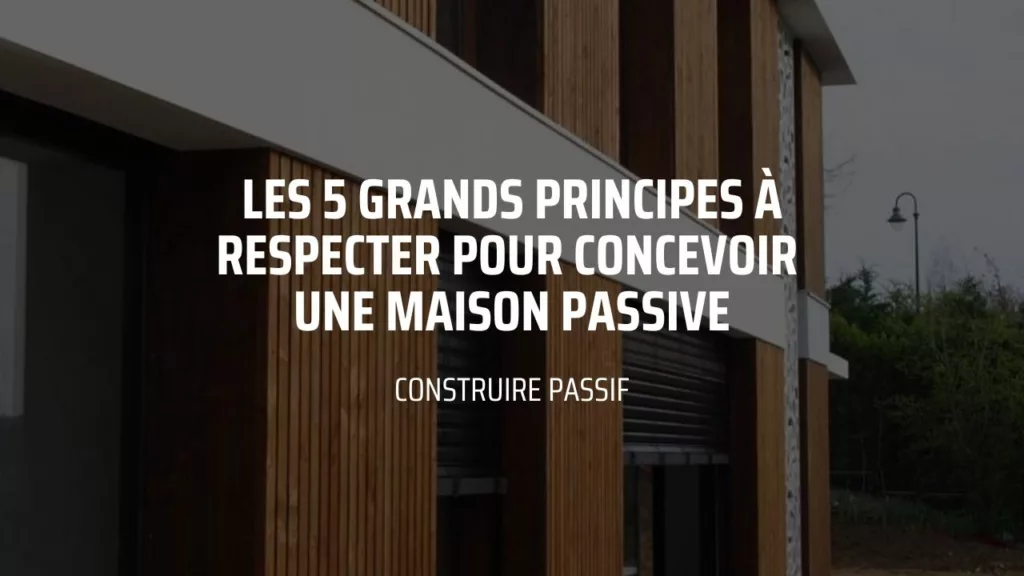 Construire Passif - Vignette vidéo Youtube