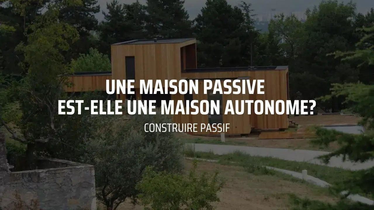 Construire Passif - Vignette vidéo Youtube