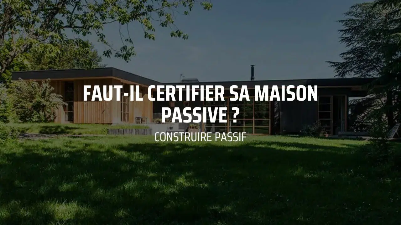 Construire Passif - Vignette vidéo Youtube