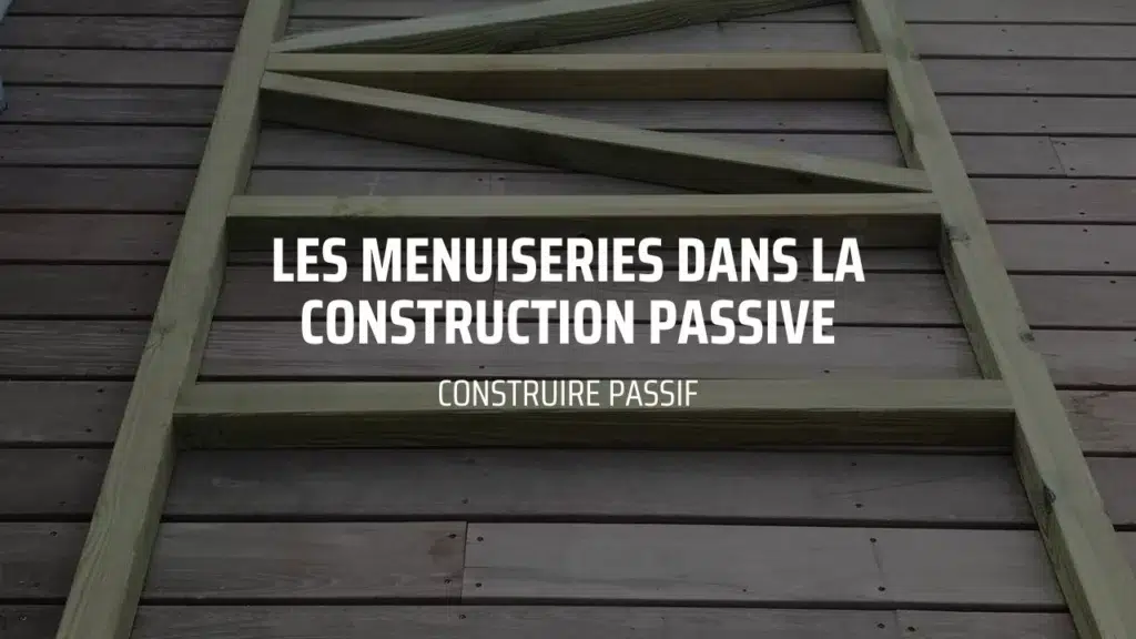 Construire Passif - Vignette vidéo Youtube